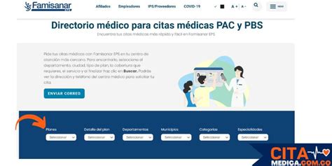 sacar cita de famisanar|Cómo solicitar citas médicas en Famisanar por